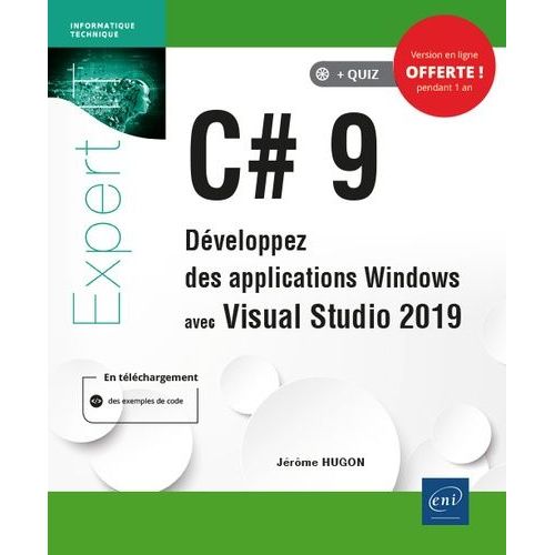 C# 9 - Développez Des Applications Windows Avec Visual Studio 2019