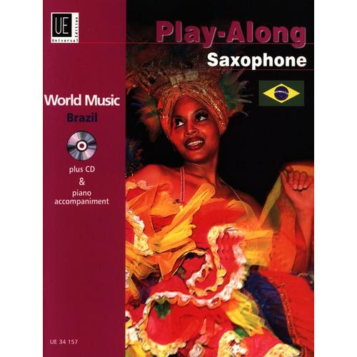 World Music : Brazil (Play-Along Saxophone) - Cd Included