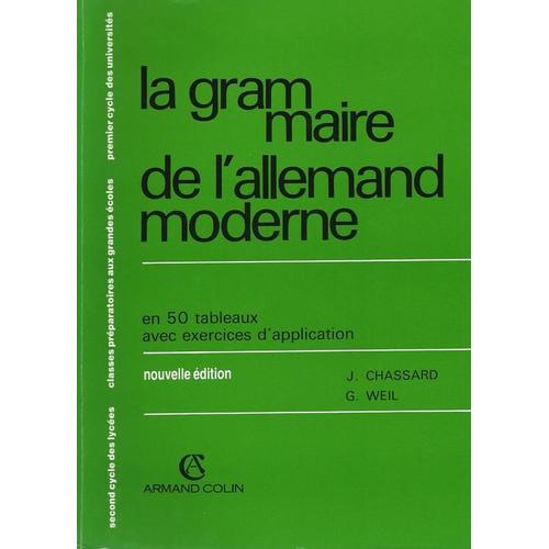 La Grammaire De L'allemand Moderne