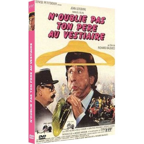 N'oublie Pas Ton Père Au Vestiaire