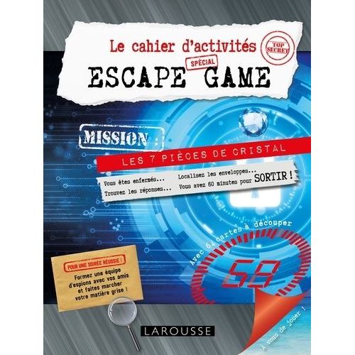 Le Cahier D'activité Spécial Escape Game - Mission : Les 7 Pièces De Cristal