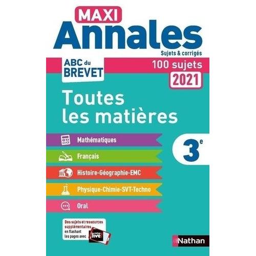 Maxi Annales 3e - Sujets & Corrigés. Avec 100 Sujets