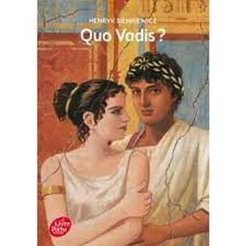 Quo Vadis ? - Henryk Sienkiewicz (Livre De Poche Jeunesse - 2014)