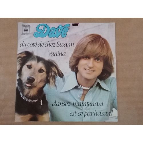 Dave Du Cote De Chez Swann - Vanina - Dansez Maintenant - Est-Ce Par Hasard 45t