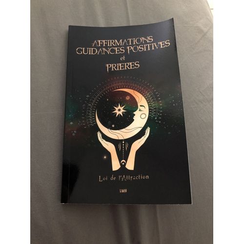 Affirmations Guidances Positives Et Prières