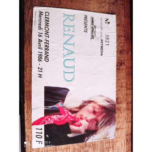 Renaud - Ticket Concert 6/04/86 À Clermont Ferrand