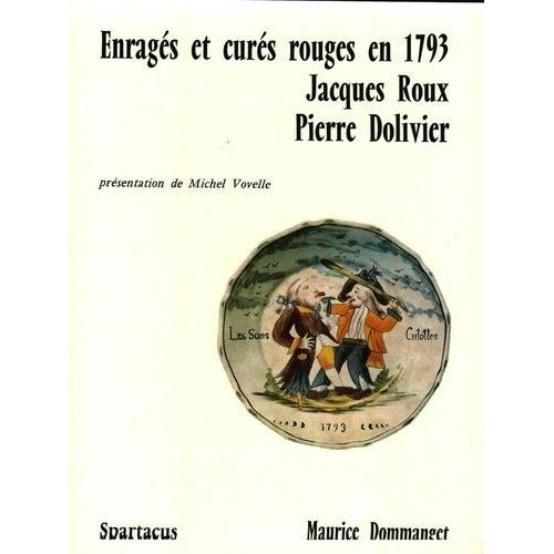 Enragés Et Curés Rouges En 1793