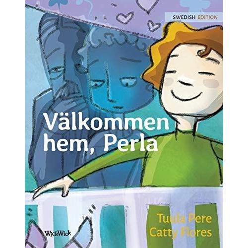 Välkommen Hem, Perla: Swedish Edition Of Welcome Home, Pearl