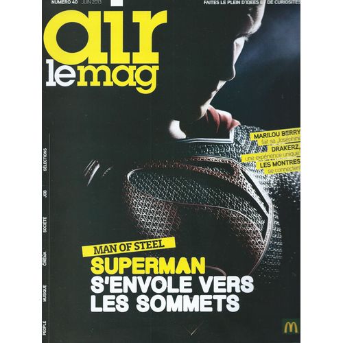 Air Le Mag 40 : Man Of Steel (Superman) / Marilou Berry (Joséphine) / Octopousse (Crowdfunding)