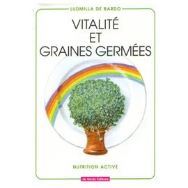 Vitalité Et Graines Germées