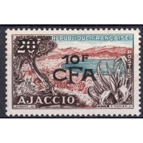 Ajaccio Surchargé C F A (La Réunion) Année 1953 N° 317 Yvert Et Tellier Luxe