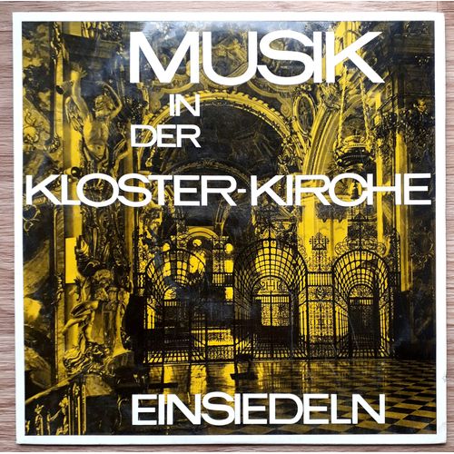 Musik In Der Klosterkirche Einsiedeln