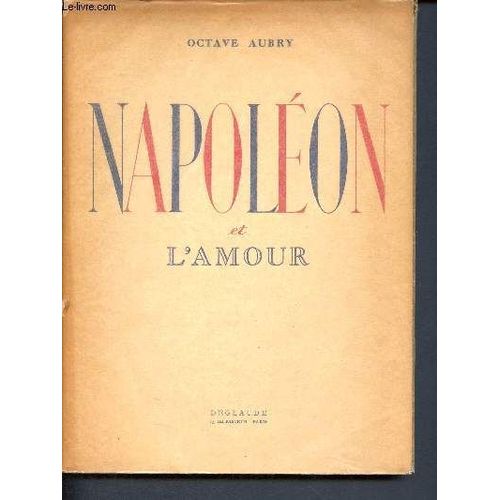 Napoléon Et L Amour