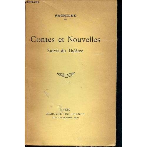 Contes Et Nouvelles - Suivi Du Théâtre - 4éme Édition