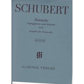 Shubert Sonate Arpeggione Und Klavier D 821 Ausgabe Fiir Violoncello