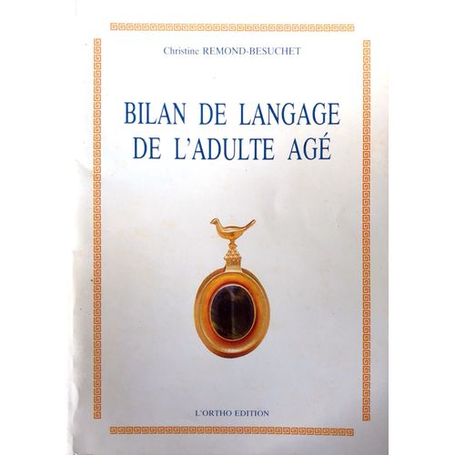 Bilan De Langage De L'adulte Âgé