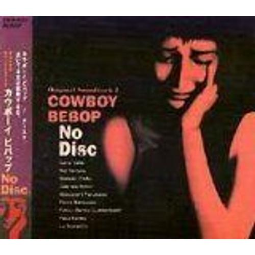 Cowboy Bebop No Disc - Original Soundtrack 2 (Japan Import)-Neuf Sous Blister