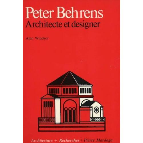 Peter Behrens - Architecte Et Designer