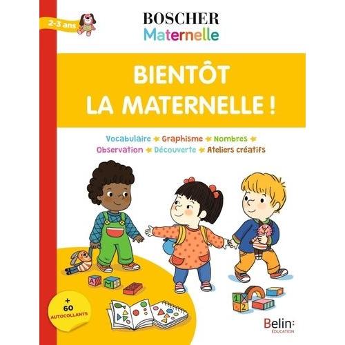 Bientôt La Maternelle !