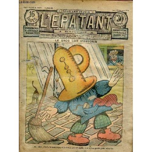 L Épatant N°1050 21e Année Jeudi 13 Septembre 1928 - Le Gros Lot D Antonin - Un Sauvetage - Radassar - La Chasse Au Convict Xv - Le Trésor Du Marquis - Boulangerie Patisserie - Les Nouvelles Aventures(...)