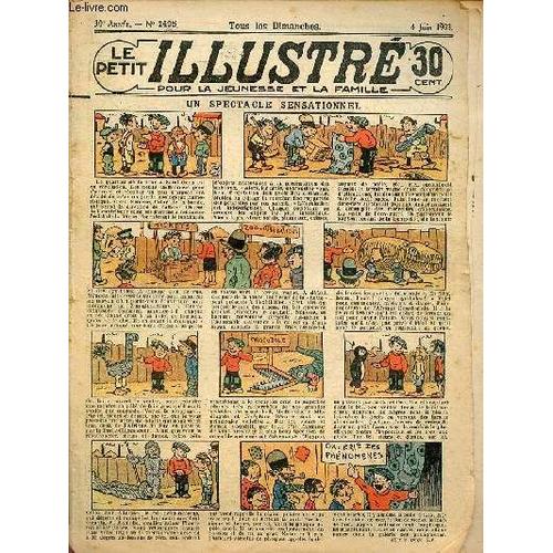 Le Petit Illustré Pour La Jeunesse Et La Famille N°1495 30e Année 4 Juin 1933 - Un Spectacle Sensationnel - Pas De Chats Dans La Maison - Les Enfants Du Disparu - Un Petit Malin - Iko Térouka Le(...)