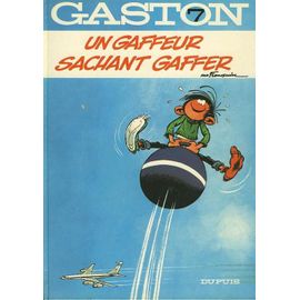 Gaston Lagaffe - 7 - Un Gaffeur Sachant Gaffer