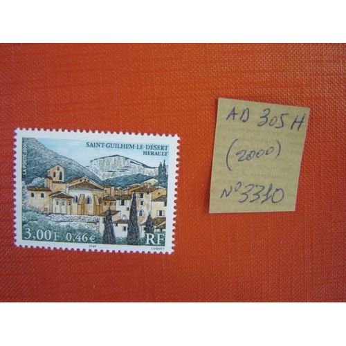 Ad 305 H // Timbre France N° 3310 (2000) Neuf"Saint Guilhem -Le-Désert (Hérault) "
