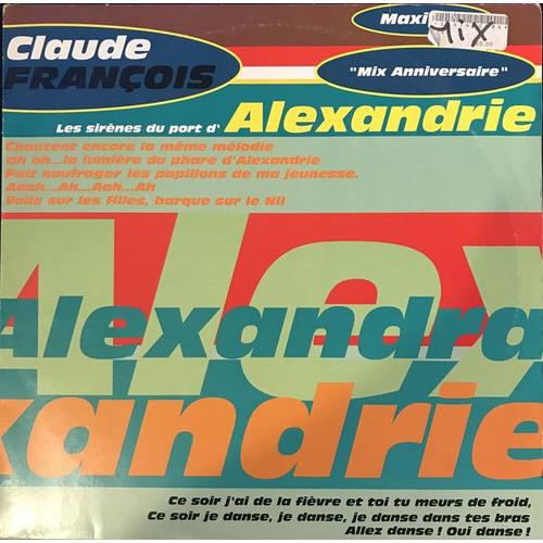 Claude François Alexandrie Alexandra(Remix1998) Maxi45t