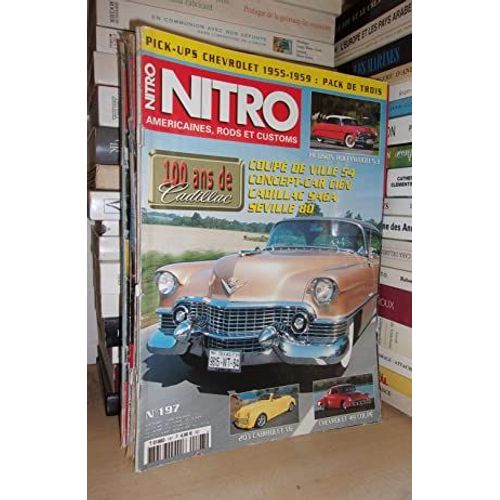 Nitro N° 197 - Avril-Mai 2002 : 100 Ans De Cadillac
