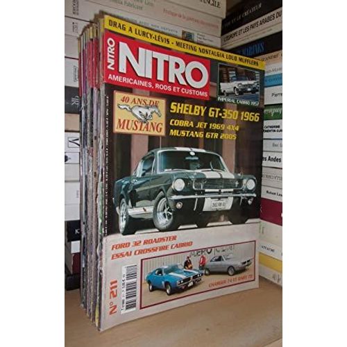 Nitro N° 211 - Août-Septembre 2004 : Shelby Gt-350 1966 - Cobra Jet 1969 4x4 - Mustang Gtr 2005
