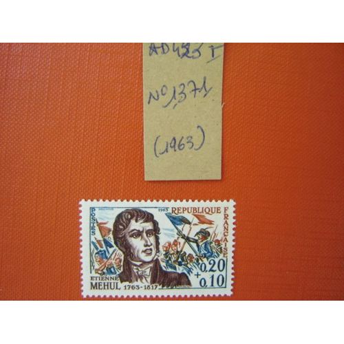 Ad 423 I // Timbre France N° 1371 (1963) Neuf " Etienne Mehul Compositeur