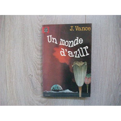 Un Monde D'azur - J. Vance