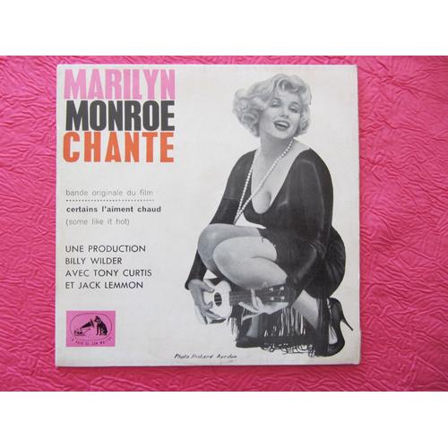 Marilyn Monroe Chante La Bande Originale Du Film Certains L'aiment Chaud : Somme Like It Hot - I Wanna Be Loved By You - I'm Thru With Love - Runnin' Wild