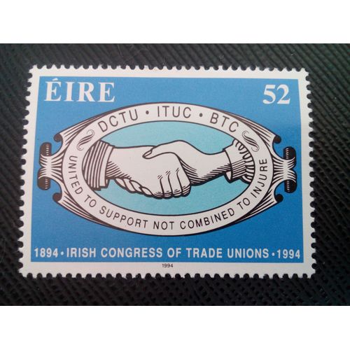 Timbre Irlande Mi 849 Congrès Irlandais Des Syndicats 1894-1994 1994 ( 0010505 )