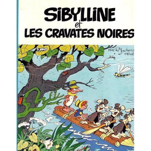 Sibylline Tome 6 - Sibylline Et Les Cravates Noires