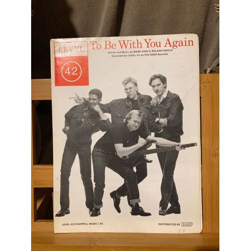 Level 42 To Be With You Again Partition Chant Piano Accords Éd. Chappell Music