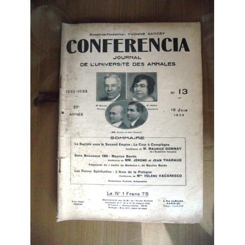 Conferencia N°13 1932/1933 15 Juin 1933: La Société Sous Le Second Empire La Cour De Compiègne