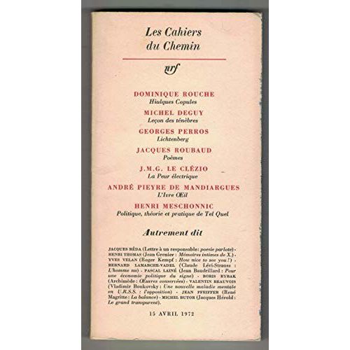 15 Avril 1972 / Dominique Rouche - Michel Deguy - Georges Perros - Jacques Roubaud - J.M.G. Le Clézio - De Mandiargues - Henri Meschonnic