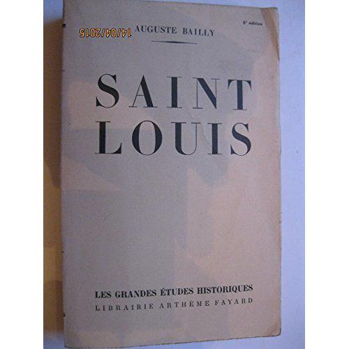 Auguste Bailly. Saint Louis : . 11e Édition