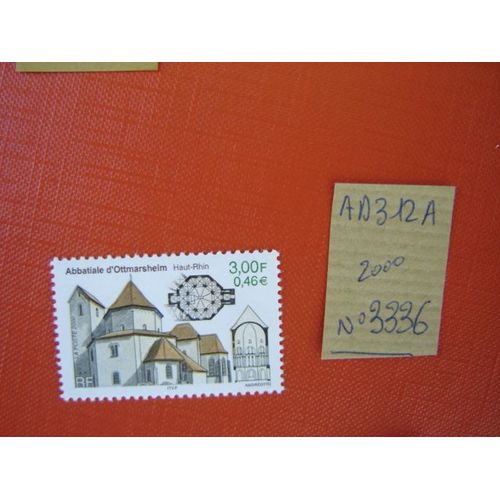 Ad 312 A // Timbre France N°3336 (2000) Neuf"Abbatiale D'ottmarsheim (Haut Rhin)