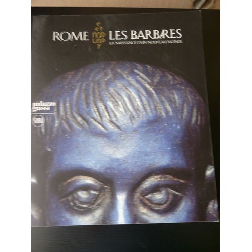 Rome Et Les Barbares