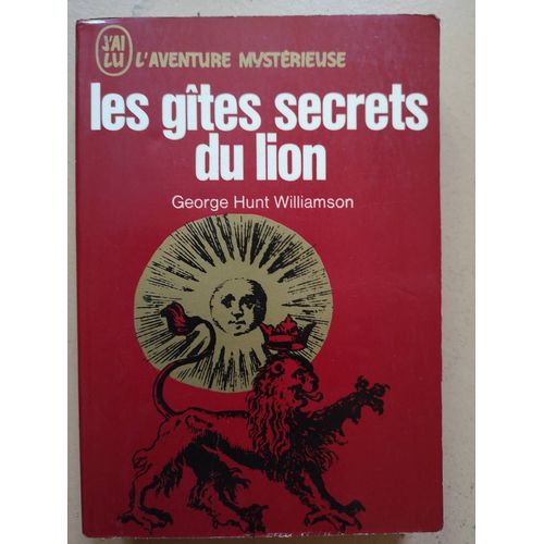 Les Gîtes Secrets Du Lion