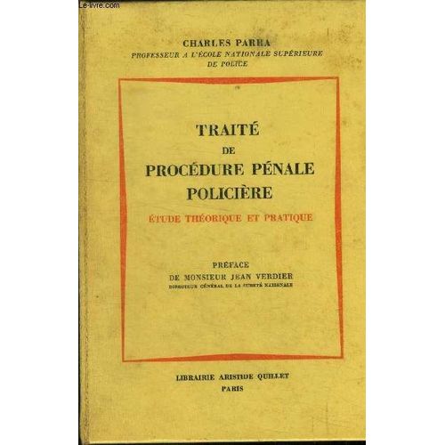 Traité De Procédure Pénale Policière