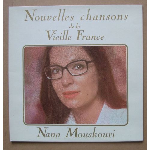 Nouvelles Chansons De La Vieille France