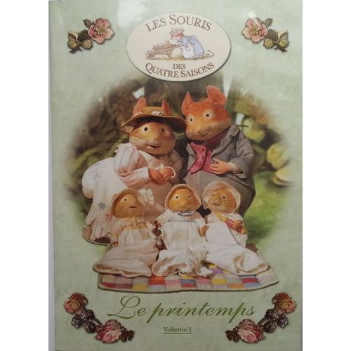 Les Souris Des 4 Saisons (Printemps/Été)