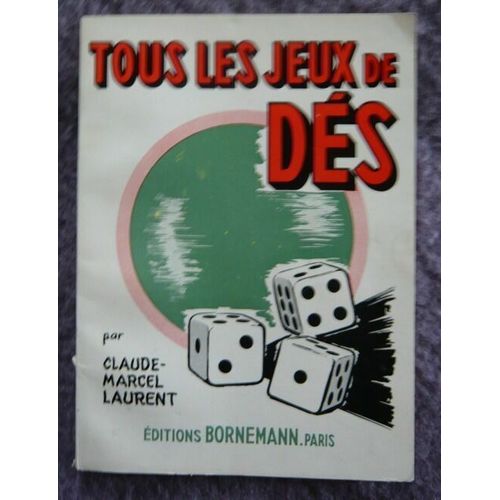Tous Les Jeux De Dés Et Leurs Règles