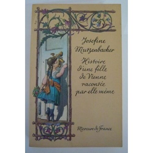 Histoire D'une Fille De Vienne Racontée Par Elle-Même