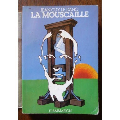 La Mouscaille