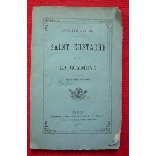 Saint-Eustache Pendant La Commune (Mars Avril Mai 1871)