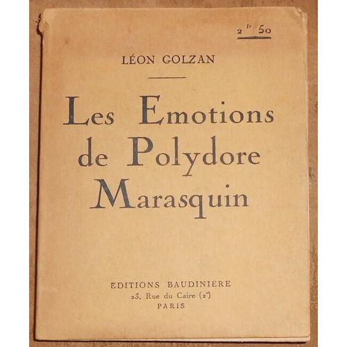 Les Emotions De Polydore Marasquin